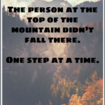 Best One Step At A Time Quotes 3 image