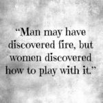 Best Playing With Fire Quotes image