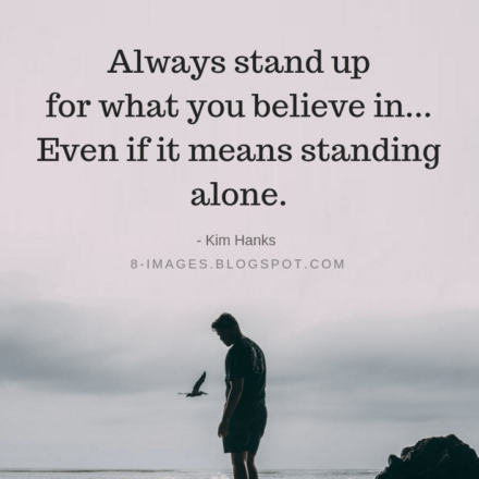 Collection : +27 Stand Alone Quotes 2 and Sayings with Images