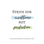 Best Striving For Perfection Quotes image