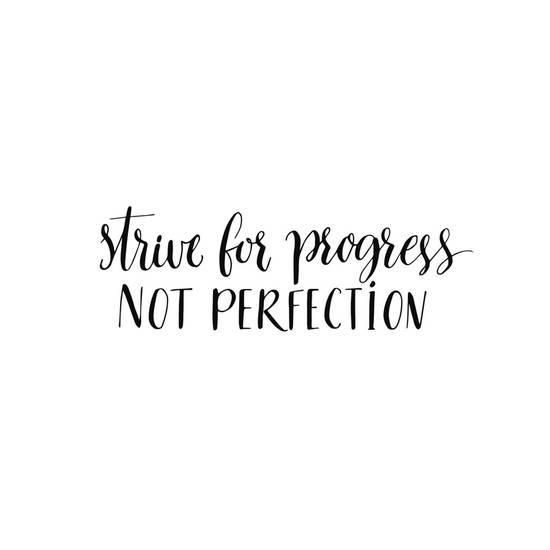 Collection : +27 Striving For Perfection Quotes and Sayings with Images