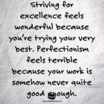 Best Striving For Perfection Quotes image