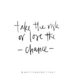 Take A Chance Quotes and Sayings with Images