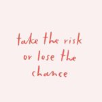 Best Take A Chance Quotes 2 image