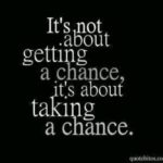 Best Take A Chance Quotes image