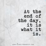 Best The End Of The Day Quotes 3 image