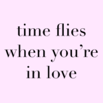 Best Time Flies Quotes image