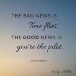 Best Time Flies Quotes 3 image
