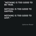 Too Good To Be True Quotes and Sayings with Images