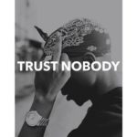 Best Trust No One Quotes 2 image