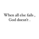 Best When All Else Fails Quotes image