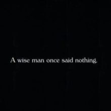 Collection : +27 Wise Man Once Said Quotes 2 and Sayings with Images