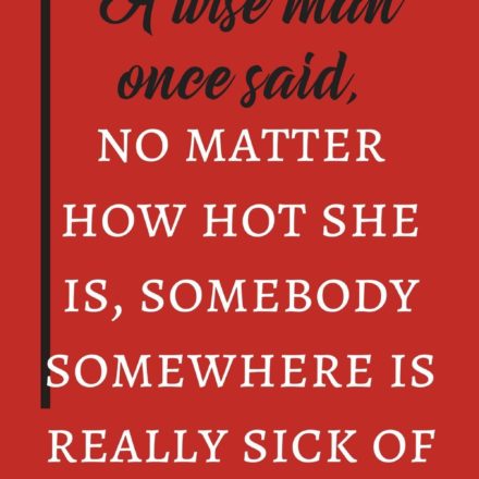 Collection : +27 Wise Man Once Said Quotes and Sayings with Images