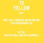 Best Yellow Quotes 2 image