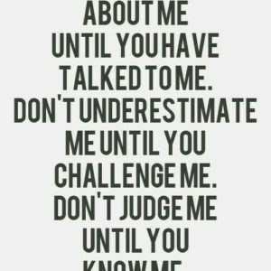 Collection : +27 You Don't Know Me Quotes and Sayings with Images