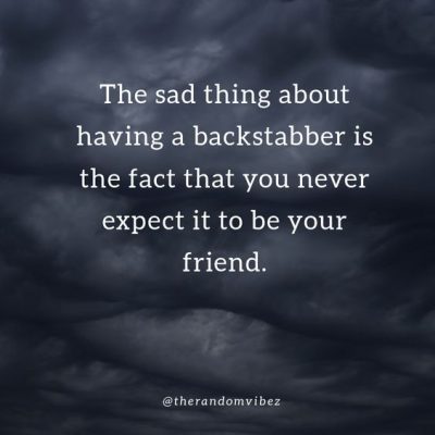 Collection : 35 Backstabber Quotes and Sayings - QuotesLists.com ...