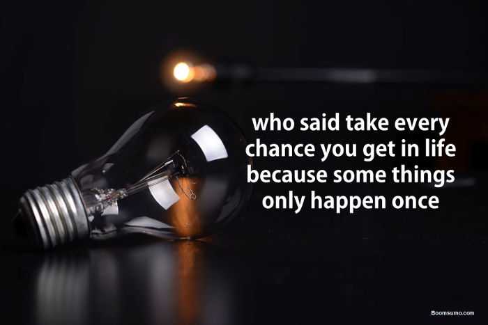 Travel quotes Take Every Chance Inspirational Travel Quotes
