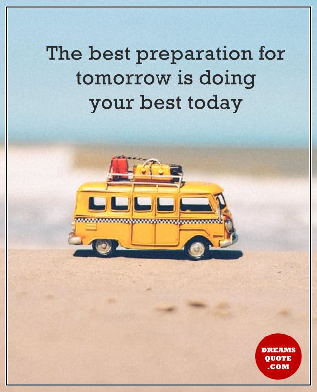 Perseverance Quotes About life Doing Your Best Today, For Tomorrow