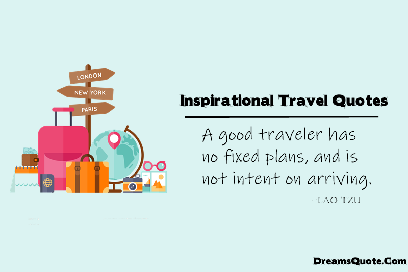 Inspirational Travel Quotes With Images To Wanderlust Inspirational Travel Quotes With Images To Wanderlust