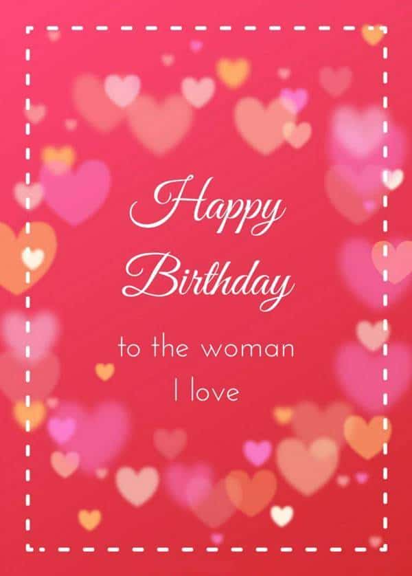 what to write in a birthday card for girlfriend happy birthday to her