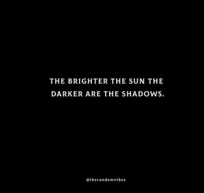 Collection : 90 Shadow Quotes About Light And Darkness - QuotesLists ...