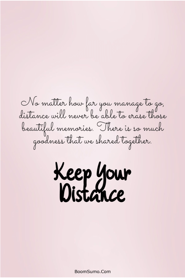 115 Inspirational life Quotes about Keep Your Distance | Burning bridges, Life quotes, Power of positivity