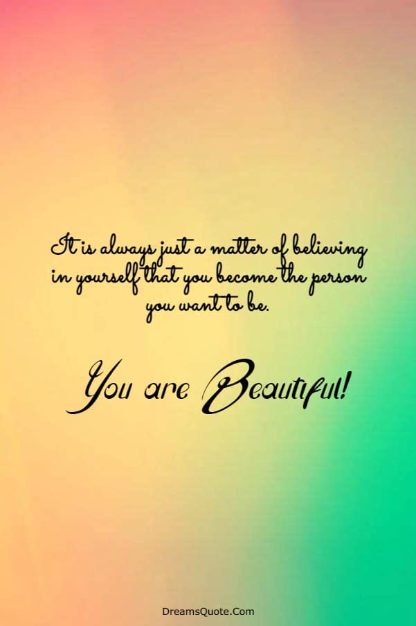110 You are Beautiful Quotes on Life | quotes on beauty, beautiful inspirational quotes, quotes about being beautiful