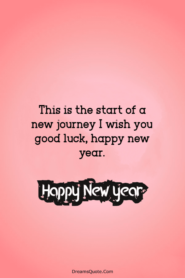 145 Beautiful Happy New Year Quotes And Wishes New Year Messages With Images | Happy new year wishes, Happy  new year images, Happy new years eve