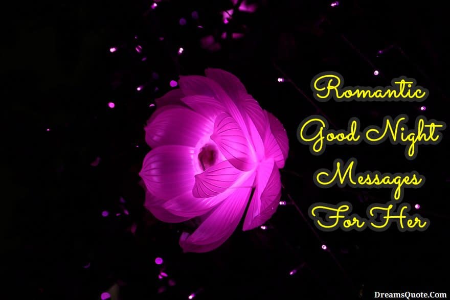 Romantic Good Night Messages For Her Romantic Good Night Messages For Her