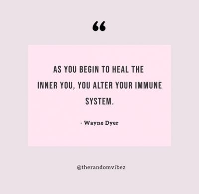 Collection : 60 Immune System Quotes To Boost Your Immunity
