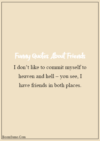 cute funny quotes about friends