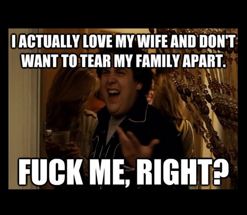 Best Of Fuked Up Memes curly_guy_wife_meme1 - I do not want to tear my family apart, but I love my wife and do not want to divorce her. Would you fuck me, right?