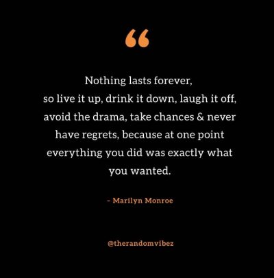 Nothing Lasts Forever Quotes Marilyn Monroe